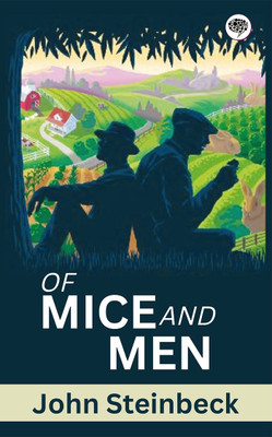 Of Mice and Men(English, Paperback, Steinbeck John)