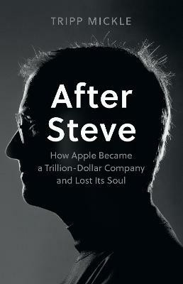 After Steve(English, Paperback, Mickle Tripp)