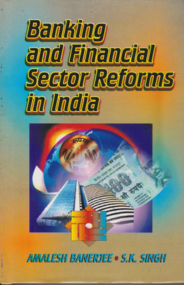 Banking and Financial Sector Reforms in India(English, Hardcover, Banerjee Amalesh)