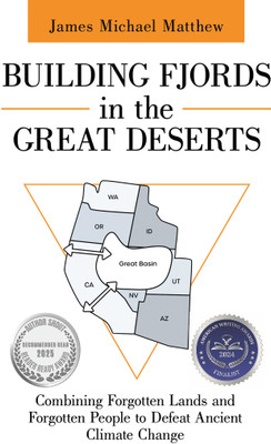 Building Fjords in the Great Deserts(English, Paperback, Matthew James Michael)