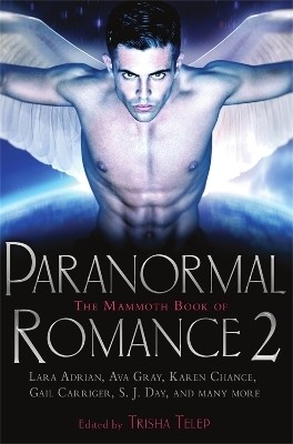 The Mammoth Book of Paranormal Romance 2(English, Paperback, Telep Trisha)