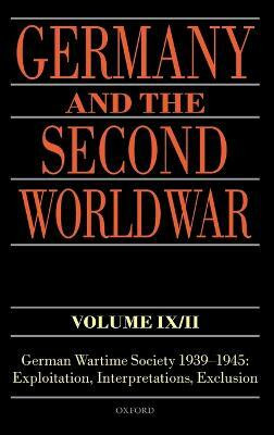 Germany and the Second World War Volume IX/II(English, Hardcover, unknown)