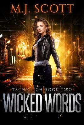 Wicked Words(English, Paperback, Scott M J)