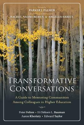 Transformative Conversations(English, Paperback, Felten Peter)