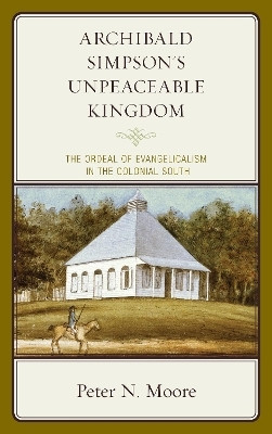 Archibald Simpson's Unpeaceable Kingdom(English, Hardcover, Moore Peter N.)