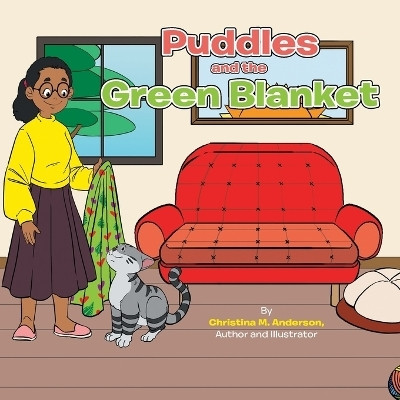 Puddles and the Green Blanket(English, Paperback, Anderson Christina M)