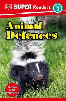 DK Super Readers Level 3 Animal Defences(English, Paperback, DK)