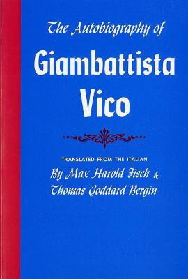 The Autobiography of Giambattista Vico(English, Paperback, Vico Giambattista)