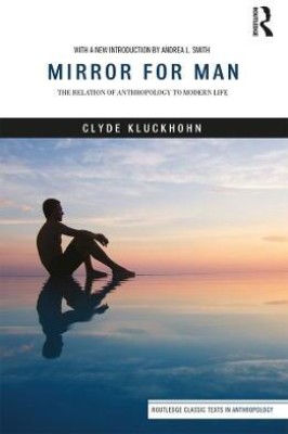 Mirror for Man(English, Electronic book text, Kluckhohn Clyde)