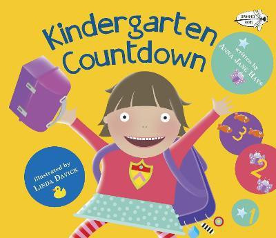 Kindergarten Countdown(English, Paperback, Hays Anna Jane)
