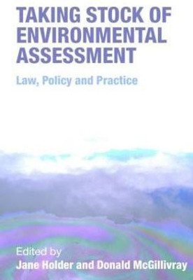 Taking Stock of Environmental Assessment  - Law, Policy and Practice(English, Paperback, unknown)