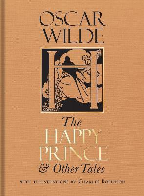 The Happy Prince & Other Tales(English, Hardcover, Wilde Oscar)
