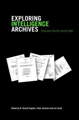 Exploring Intelligence Archives(English, Paperback, unknown)