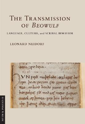 The Transmission of "Beowulf"(English, Electronic book text, Neidorf Leonard)