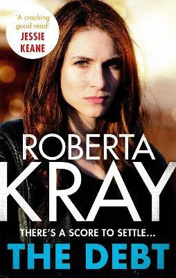 The Debt(English, Paperback, Kray Roberta)