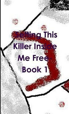 Setting This Killer Inside Me Free- Book 1(English, Paperback, Hass Sharon)