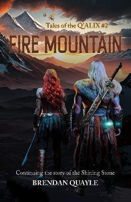 Fire Mountain(English, Paperback, Quayle Brendan)