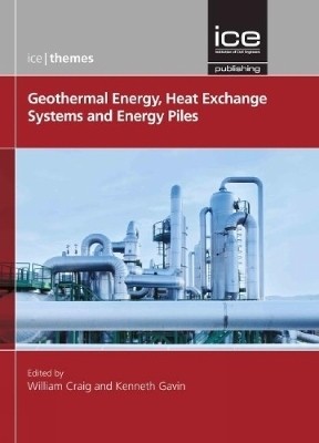 Geothermal Energy, Heat Exchange Systems and Energy Piles(English, Hardcover, unknown)