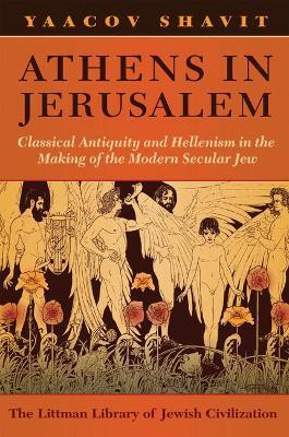 Athens in Jerusalem(English, Paperback, Shavit Yaacov)