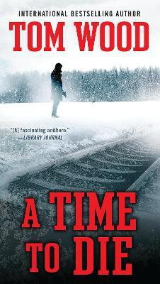A Time To Die(English, Paperback, Wood Tom)