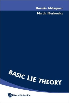 Basic Lie Theory(English, Hardcover, Moskowitz Martin)