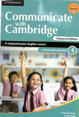 Communicate With Cambridge A Comprehensive English Course Literature Reader 4 NEP 2020 / NCF 2023(Paperback, Cambridge University Press)
