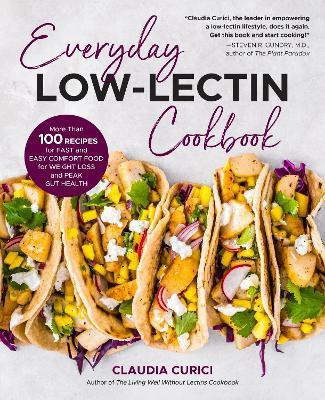 Everyday Low-Lectin Cookbook(English, Paperback, Curici Claudia)