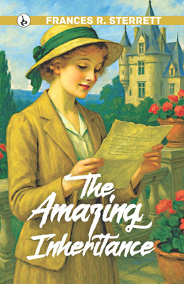 THE AMAZING INHERITANCE(English, Hardcover, Sterrett Frances R)