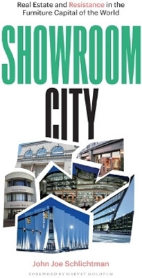 Showroom City(English, Paperback, Schlichtman John Joe)