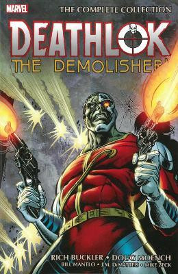 Deathlok The Demolisher: The Complete Collection(English, Paperback, Mantlo Bill)