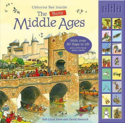 See Inside the Middles Ages + Sounds(English, Board book, Jones Rob Lloyd)