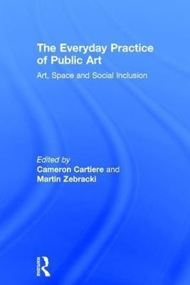 The Everyday Practice of Public Art(English, Hardcover, unknown)