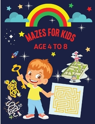 Mazes for Kids Age 4-8(English, Paperback, McDoris Roxie)