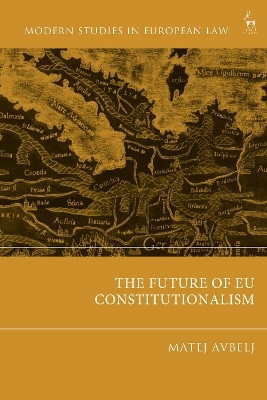 The Future of EU Constitutionalism(English, Paperback, unknown)