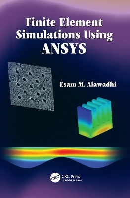 Finite Element Simulations Using ANSYS(English, Paperback, Alawadhi Esam M.)
