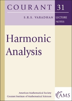 Harmonic Analysis(English, Paperback, Courant Institute of Mathematical Sciences at New York University S.R.S.)