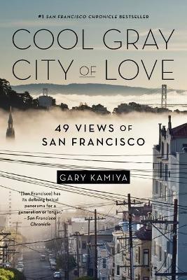 Cool Gray City of Love(English, Electronic book text, Kamiya Gary)