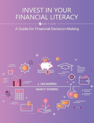 Invest in Your Financial Literacy(English, Hardcover, Norris J Ian)