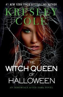 The Witch Queen of Halloween(English, Paperback, Cole Kresley)
