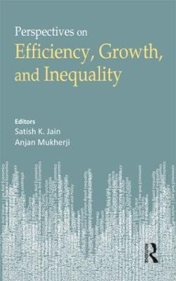 Economic Growth, Efficiency and Inequality(English, Hardcover, unknown)