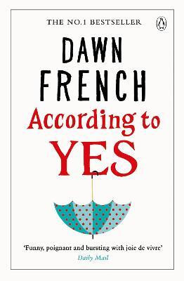 According to Yes(English, Paperback, French Dawn)