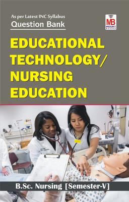 Educational Technology / Nursing Education QB B.Sc Nursing Semester-V(Paperback, Dr Rahul Tiwari)