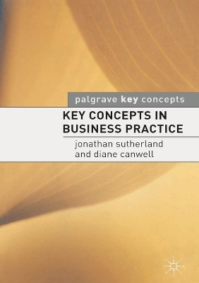 Key Concepts in Business Practice(English, Electronic book text, Sutherland Jonathan)