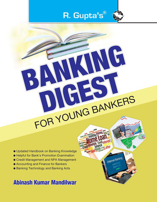 Banking Digest For Young Bankers (Handbook on Banking Knowledge for Branch Working & Promotion Test)(English, Paperback, Abinash Kumar Mandilwar)