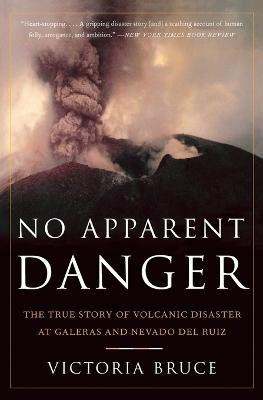 No Apparent Danger(English, Paperback, Bruce Victoria)
