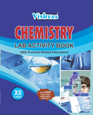 CHEMISTRY LAB ACTIVITY BOOK (With FREE Practical Based MCQ Booklet) Class 12th, 2017(English, Hardcover, SUKHWINDER KAUR, SANGEETA GOYAL)