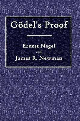 Godel's Proof(English, Paperback, Nagel Ernest)