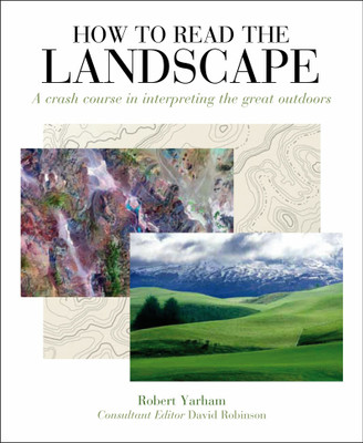 How to Read the Landscape(English, Paperback, Yarham Robert)