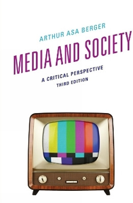 Media and Society(English, Paperback, Berger Arthur Asa)