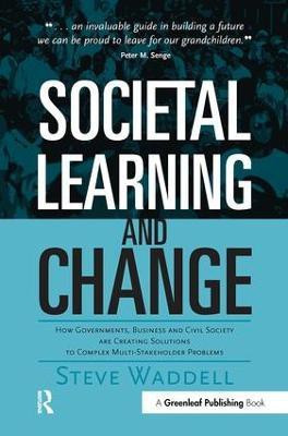 Societal Learning and Change(English, Paperback, Waddell Steve)